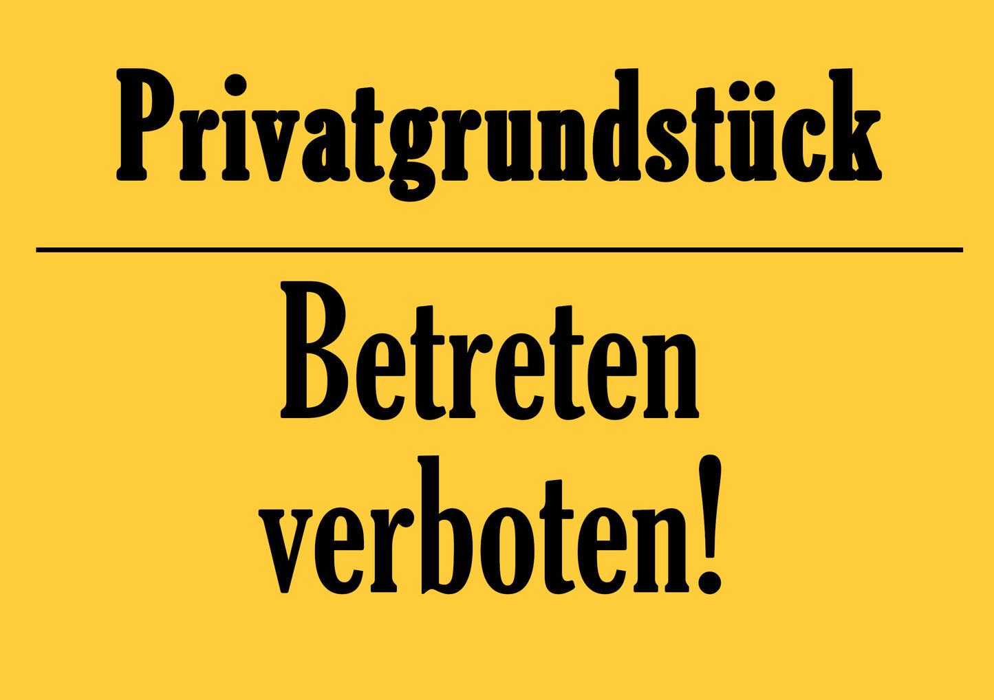 Warnschild "Privatgrundstück"