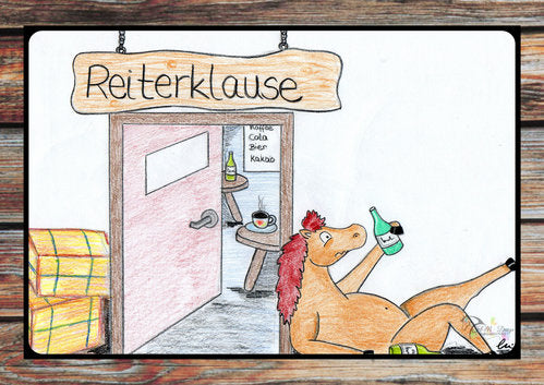 Warnschild " Reiterklause"